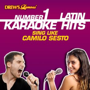 Drew's Famous # 1 Latin Karaoke Hits: Sing Like Camilo Sesto album cover