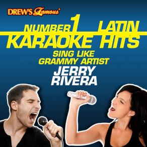Drew's Famous # 1 Latin Karaoke Hits: Sing Like Grammy Artist Jerry Rivera album cover