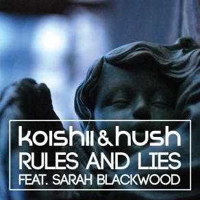 Rules & Lies album cover