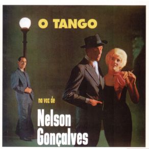 O Tango Na Voz De Nelson Gonçalves album cover