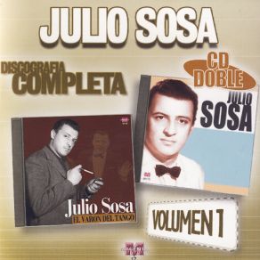 Julio Sosa: Discografía Completa Vol. 1 album cover