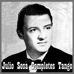 Julio Sosa, Completes – Double Cd album cover