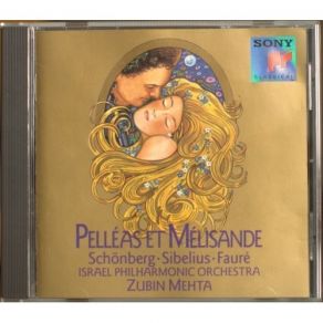 Israel Philharmonic, Mehta - Pelleas Et Melisande album cover