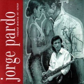 Veloz Hacia Su Sino album cover