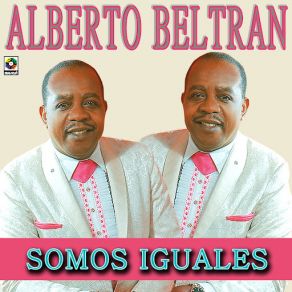 Somos Iguales album cover