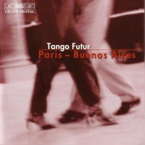 Tango Futur (Claude Delangle Etc.) album cover
