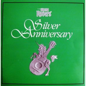 The Irish Rovers - Silver Anniversary album cover