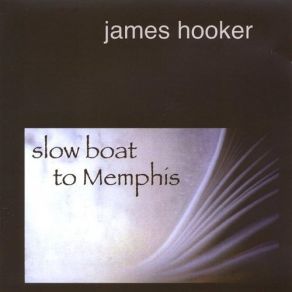 Slow Boat To Memphis album cover