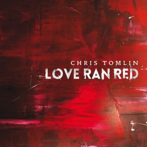 Love Ran Red album cover