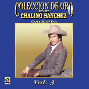 Chalino Sanchez Con Los Amables Del Norte album cover