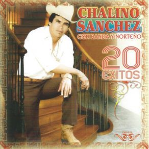 Chalino Sanchez 20 Exitos Banda Y Norteno album cover