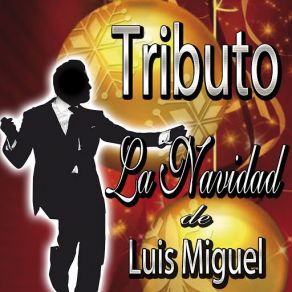 Tributo: La Navidad De Luis Miguel album cover