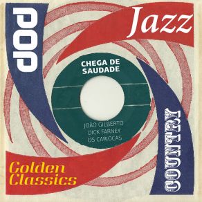 Chega De Saudade (Golden Classics) album cover