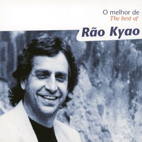 O Melhor De Rão Kyao album cover