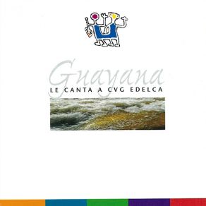 Guayana Le Canta A CVG Edelca album cover