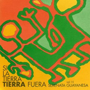 Si La Tierra Tierra Fuera album cover