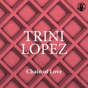 Chain Of Love album cover