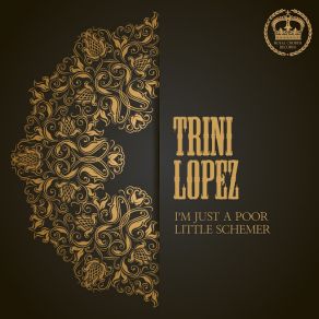 I'm Just A Poor Little Schemer album cover