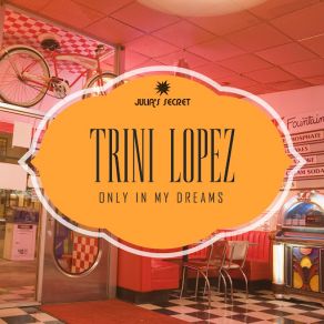 Only In My Dreams album cover