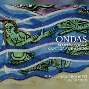Martín Codax: Ondas - Cantigas De Amigo album cover