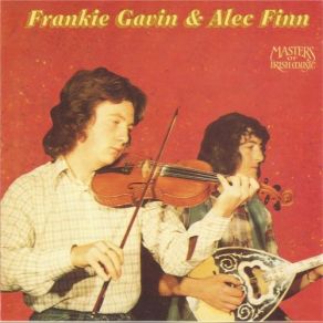 Masters Of Irish Music: Frankie Gavin & Alec Finn album cover
