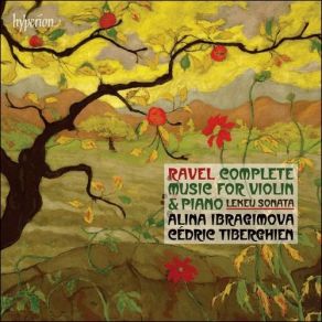 Ravel: Complete Music For Violin & Piano / Lekeu: Sonata album cover