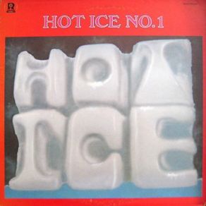 Hot Ice No. 1 album cover