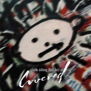 Ahk - Toong Bay - Bi Covered (Tribute To U2) (Single) album cover
