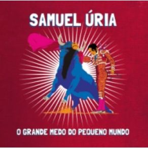 O Grande Medo Do Pequeno Mundo album cover