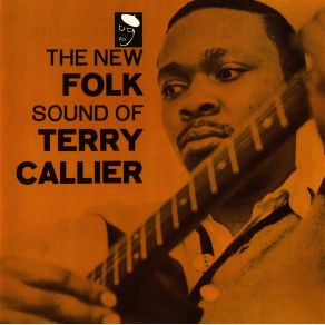 The New Folk Sound Of Terry Callier album cover