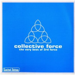 Collective Force: The Very Best Of 3rd Force album cover