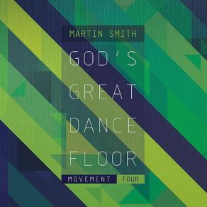 God'S Great Dance Floor: Movement Four album cover