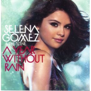 A Year Without Rain album cover