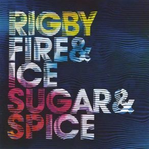 Fire & Ice Sugar & Spice album cover