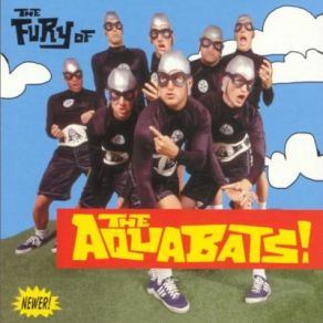 The Fury Of The Aquabats! album cover