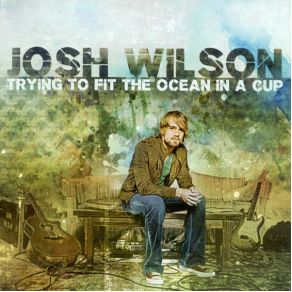 Trying To Fit The Ocean In A Cup album cover