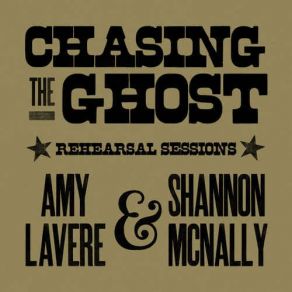 Chasing The Ghost Rehearsal Sessions album cover
