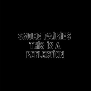 This Is A Reflection album cover