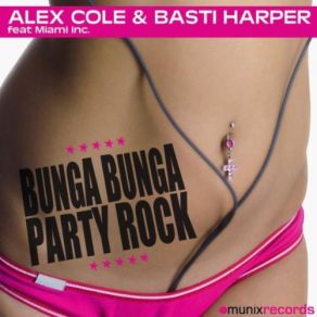 Bunga Bunga Party Rock (Radio Mix) (Single) album cover