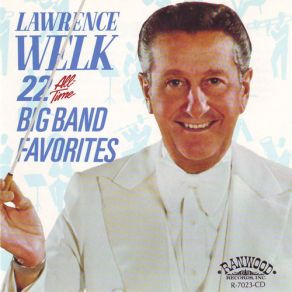 22 All - Time Big Band Favorites album cover