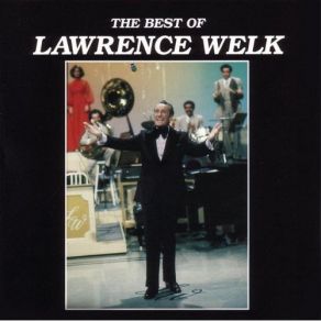The Best Of Lawrence Welk album cover