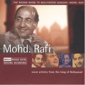 The Rough Guide To Bollywood Legends Mohammed Rafi album cover