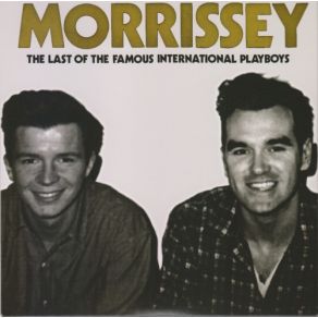 The Last Of The Famous International Playboys (Remastered) album cover