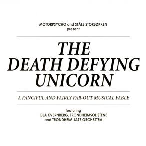 The Death Defying Unicorn (CD1) album cover
