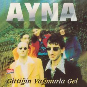 Gittiğin Yağmurla Gel album cover
