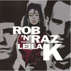 Rob 'N' Raz Featuring Leila K album cover
