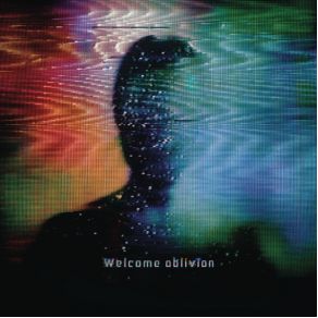 Welcome Oblivion album cover