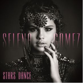 Stars Dance (Single) album cover