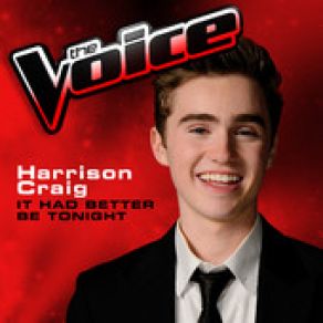 It Had Better Be Tonight (The Voice 2013 Performance) (Single) album cover
