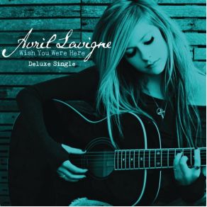 Wish You Were Here (Deluxe Single) album cover